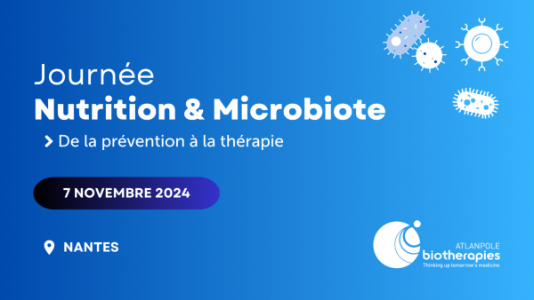 Journée Nutrition et Microbiote - 7 Novembre 2024 - Nantes